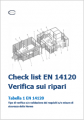 Check list EN 14120 Verifica sui ripari