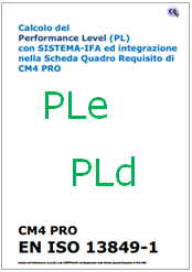 Esempio integrazione PL EN ISO 13849-1 in CEM4 Esempio integrazione PL EN ISO 13849-1 in CEM4