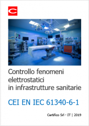 Requisiti tecnici fenomeni elettrostatici infrastrutture sanitarie Requisiti tecnici fenomeni elettrostatici infrastrutture sanitarie
