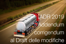 ADR 2019: Addendum e corrigendum al Draft delle modifiche ADR 2019: Addendum e corrigendum al Draft delle modifiche