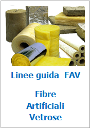 Linee guida rischi Fibre Artificiali Vetrose (FAV)