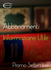 Abbonamenti Certifico: Promo Settembre 2016 Abbonamenti Certifico: Promo Settembre 2016