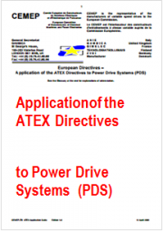 Application of the ATEX Directives to Power Drive Systems (PDS) Application of the ATEX Directives to Power Drive Systems (PDS)