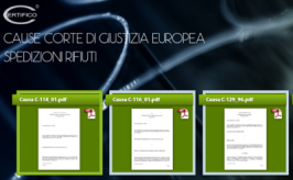 Spedizioni Rifiuti: testi cause rilevanti Corte Giustizia Europea Spedizioni Rifiuti: testi cause rilevanti Corte Giustizia Europea