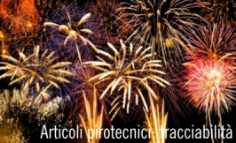 Articoli pirotecnici e tracciabilità: D. Lgs. n. 1 del 7 gennaio 2016 Articoli pirotecnici e tracciabilità: D. Lgs. n. 1 del 7 gennaio 2016
