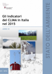Rapporto Clima Italia 2015 - ISPRA Anno XI Rapporto Clima Italia 2015 - ISPRA Anno XI