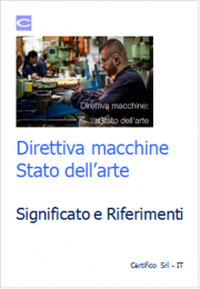 Direttiva macchine: Stato dell'arte Direttiva macchine: Stato dell'arte