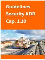 Guidelines Security ADR Cap. 1.10 Guidelines Security ADR Cap. 1.10