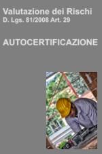 Modello Autocertificazione Valutazione Rischi Modello Autocertificazione Valutazione Rischi
