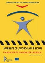 Campagna europea sulla manutenzione sicura 2010 Campagna europea sulla manutenzione sicura 2010