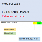 EN ISO 12100: la Riduzione del rischio in CEM4 Report EN ISO 12100: la Riduzione del rischio in CEM4 Report