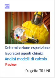 Modelli calcolo esposizione lavoratori agenti chimici: novità UNI Modelli calcolo esposizione lavoratori agenti chimici: novità UNI