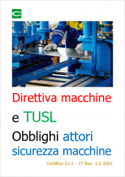 Direttiva macchine e TUSL: Obblighi di tutti gli Attori sicurezza macchine