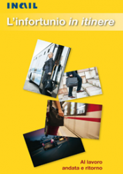 L’infortunio in itinere L’infortunio in itinere