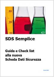 SDS Semplice: Guida alla SDS e Check list di controllo SDS Semplice: Guida alla SDS e Check list di controllo
