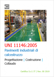 Pavimenti industriali: UNI 11146:2005