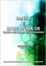 RoHS 2 e marcatura CE. Impatto sul mondo dell'illuminazione RoHS 2 e marcatura CE. Impatto sul mondo dell'illuminazione