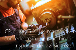 Sentenza CP Sez. 4, n. 10665 del 14 marzo 2024