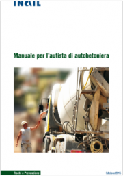 Manuali per la sicurezza nelle centrali di betonaggio Manuali per la sicurezza nelle centrali di betonaggio
