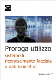 Proroga utilizzo sistemi di riconoscimento facciale