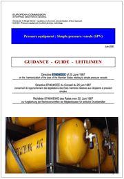The guidelines about Simple Pressure Vessels Directive (SPVD) The guidelines about Simple Pressure Vessels Directive (SPVD)
