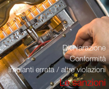 Dichiarazione di conformità Impianti errata: sanzioni Dichiarazione di conformità Impianti errata: sanzioni