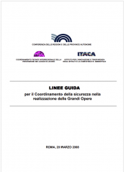 Linee guida Coordinamento Sicurezza realizzazione Grandi Opere