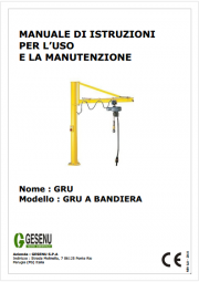 Manuale di Istruzioni per l'Uso e la Manutenzione Gru a bandiera Manuale di Istruzioni per l'Uso e la Manutenzione Gru a bandiera