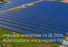 Interpello ambientale 14.06.2024 - Autorizzazione unica impianti FER