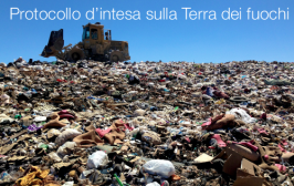 Protocollo d’intesa sulla Terra dei fuochi Protocollo d’intesa sulla Terra dei fuochi
