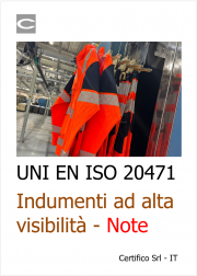 UNI EN ISO 20471:2017 Indumenti ad alta visibilità