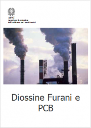 Diossine Furani e PCB Diossine Furani e PCB
