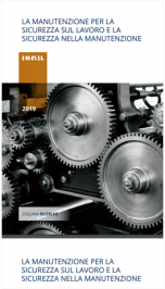 La manutenzione per la sicurezza sul lavoro e sicurezza nella manutenzione