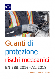 Guanti di protezione rischi meccanici - EN 388:2016+A1:2018