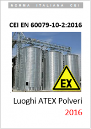 CEI EN 60079-10-2:2016 (Classificazione CEI: 31-88) CEI EN 60079-10-2:2016 (Classificazione CEI: 31-88)
