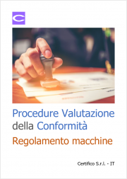 Procedure di Valutazione della Conformità Regolamento macchine