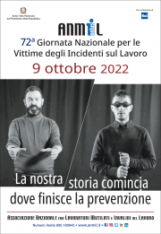 ANMIL: il 9 ottobre 2022 celebra la 72a Giornata Nazionale per le Vittime degli Incidenti sul Lavoro ANMIL: il 9 ottobre 2022 celebra la 72a Giornata Nazionale per le Vittime degli Incidenti sul Lavoro