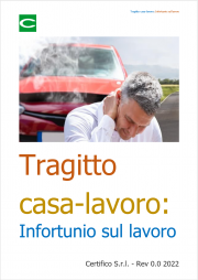 Tragitto casa-lavoro: Infortunio sul lavoro / Casi e giurisprudenza