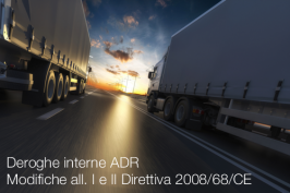 Deroghe interne ADR | Modifiche all. I e II Direttiva 2008/68/CE