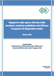 Rapporto spesa Dispositivi Medici 2015 Rapporto spesa Dispositivi Medici 2015