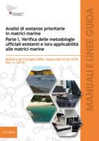 Linee Guida analisi sostanze prioritarie in matrici marine | Parte I Linee Guida analisi sostanze prioritarie in matrici marine | Parte I