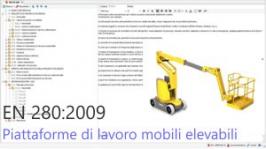 Testo Requisiti EN 280 Piattaforme di lavoro mobili elevabili - Ed. 2009 Testo Requisiti EN 280 Piattaforme di lavoro mobili elevabili - Ed. 2009