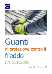 Guanti di protezione contro il freddo - EN 511:2006