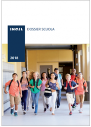 Dossier scuola Inail 2018 Dossier scuola Inail 2018