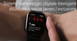 Sistemi di monitoraggio digitale intelligenti sicurezza e salute lavoro / inclusione Sistemi di monitoraggio digitale intelligenti sicurezza e salute lavoro / inclusione