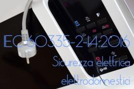 Nuova Norma IEC 60335-2-14:2016 Nuova Norma IEC 60335-2-14:2016