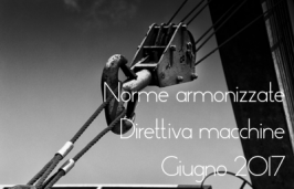 Norme armonizzate Direttiva macchine Giugno 2017 Norme armonizzate Direttiva macchine Giugno 2017
