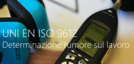 UNI EN ISO 9612: Metodo di misurazione esposizione al rumore lavoratori 