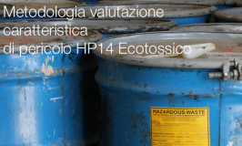 Metodologia valutazione caratteristica di pericolo HP14 Metodologia valutazione caratteristica di pericolo HP14