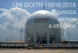 UNI ISO/TR 15916:2018 Sicurezza idrogeno UNI ISO/TR 15916:2018 Sicurezza idrogeno